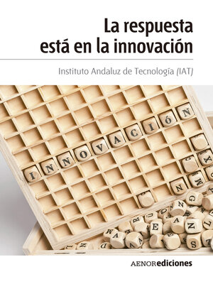 cover image of La respuesta está en la innovación